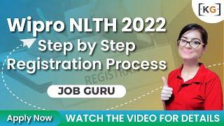 WIPRO NLTH 2022  Step by Step Registration Process !!