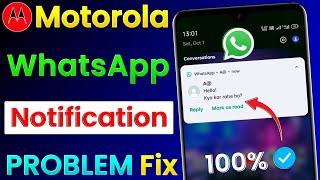 Motorola WhatsApp Notification Problem Solve ! How To Fix WhatsApp Notification Problem In Motorola