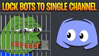 How to Lock a Bot to a Single Channel on Discord