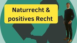 Das steckt hinter unserem Rechtssystem | Naturrecht & Rechtspositivismus | Einfach erklärt!