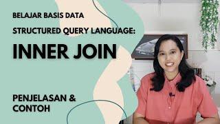 SQL INNER JOIN Penjelasan dan Contoh Query | Basis Data