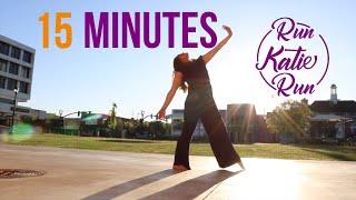 15 MINUTES Run Katie Run [Official Video]