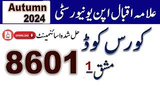 8601 Solved Assignment No.1 || Autumn 2024 || AIOU solved assignment || Asad all info official