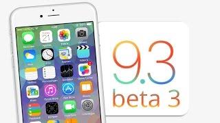 IOS 9.3 beta 3 review and new features