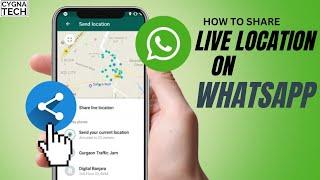 How To Share Your Live Location On WhatsApp | Share Real Time Location Via WhatApp | WhatsApp Tips