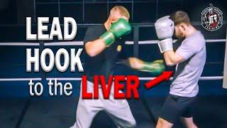 How to Always Hit the LIVER with Your Lead Hook Body