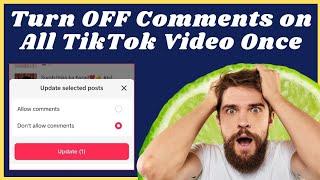 How to turn off comments on all tiktok videos at once | Disabled all tiktok videos comments