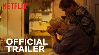 Vadh | Official Trailer | Neena Gupta, Sanjay Mishra | Netflix India