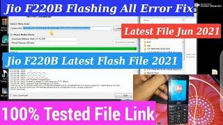 Jio F220B Flashing All Error Fix With Latest Tested Flash File Download Jun 2021 latest firmware Dow