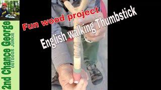 DIY Thumbstick -An English Country Walking Stick @2ndchancegeorge