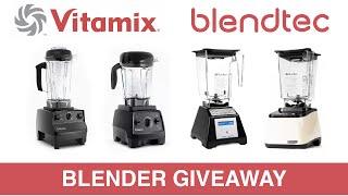 How to WIN a Vitamix or Blendtec blender giveaway from Blender Babes
