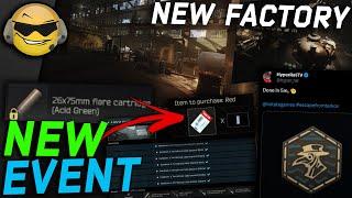 New Event For Friendly Flare Unlock & The New Factory // Escape from Tarkov News