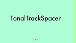 TonalTrackSpacer - MaxforLive Device for Ableton Live by Killihu