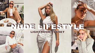 Nude Minimal Lifestyle Aesthetic | Free Lightroom Presets Tutorial for Mobile and Desktop CC