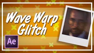 Wave Warp Glitch Transition || After Effects [Tutorial]