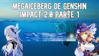 Mega Iceberg de Genshin Impact 2.0: Parte 1 - Invi || Genshin impact teorias