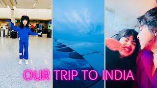 Aarshia’s first India visit from USA | Flight Delayed | Almost missed connecting Flight #minivlog 20
