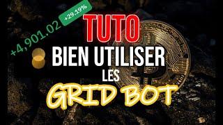 être rentable avec les GRID BOT : retour d'expérience et astuces - TUTO GRID BOT BYBIT