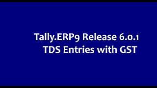 TDS Entries with GST -Tally.erp9 6.0.1