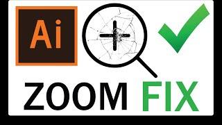 Adobe Illustrator Zoom Fix