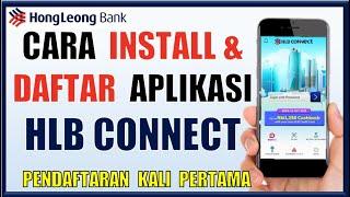 Cara Install dan Daftar Aplikasi HLB Connect