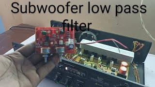 subwoofer low pass filter full wiring and sound testing#lowpass