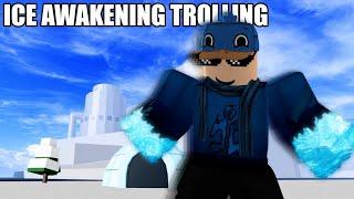 Blox Fruits - Ice Awakening Trolling