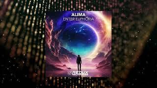 Alima - Enter Euphoria (Redux Recordings)