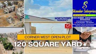 Old Block NTR 1|| 120  Square Yard Corner West open Plot|| Near Masjid & School Sikandar 03133554421