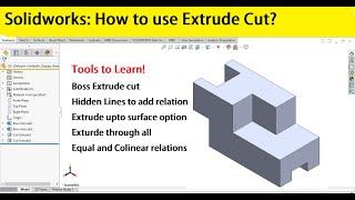 Solidworks tutorials for beginners | Exercise 14| How to use boss extrude cut?