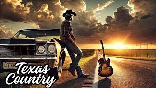 The Best of Texas Country for you who are a true Cowboy 