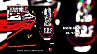 Relus Will ft. T-Will - Sorry Mama