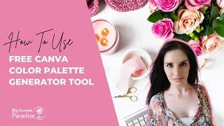 How To Use Canva Color Palette Generator Tool