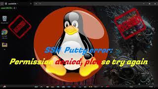 Putty SSH connection Error: Permission Denied Please Try Again Quick Fix Tutorial #ssh