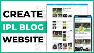 How to Create IPL Sports News Blog Website | Sports Blog Website On WordPress