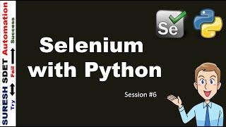 #6 Selenium With Python | How to configure Microsoft Edge Browser for Selenium Python | EdgeDriver