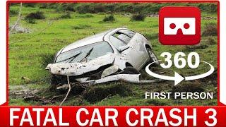 360° VR VIDEO - Distracted Driver in First Person- Fatal Car Crash Accident 3 - VIRTUAL REALITY 3D