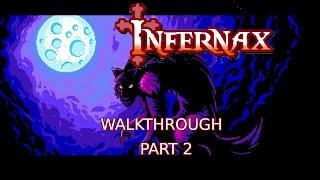 Infernax - Walkthrough - Part2