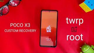 Install permanent Custom Recovery / twrp for poco x3 & how to root - full guide