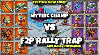 MIX RALLY COMING TO BURN MY F2P BABY RALLY TRAP| #rallytraplordsmobile #rallytrap #lordsmobile