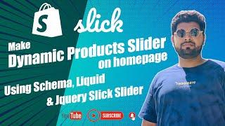 Make Dynamic Product Slider Section | Shopify Schema Liquid & Slick Slider