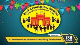 1st Seminar on Inclusion & Accessibility for the Deaf