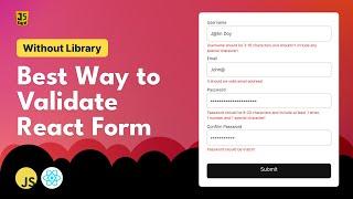 Best Way to Validate Form in React Without Using Library | Form Validations in React