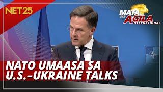 UMAASA ANG NATO NA MAGIGING POSITIBO ANG PAG-UUSAP NG U.S. AT UKRAINE