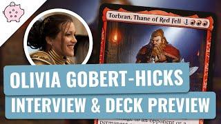 Olivia Gobert-Hicks Interview | EDH | Torbran, Thane of Red Fell | The Commander's Quarters #4