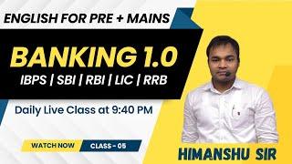 Banking 1.0 | Class - 05 | English for IBPS SBI PO and Clerk | Daily Live Class