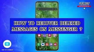 How To Recover Deleted Messages On Messenger 2024 | Restore Messenger Conversations