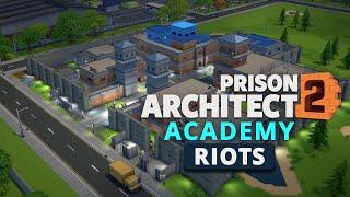 How to manage Riots in Prison Architect 2 | Prison Architect Academy