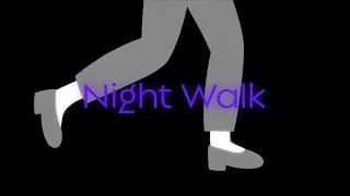 Quw - Night Walk (Music Video)