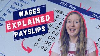 PAYSLIPS, WAGES & TAX CODES EXPLAINED